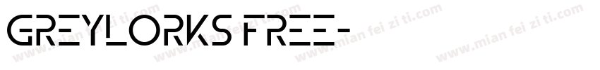Greylorks Free字体转换